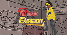 Maze Evasion