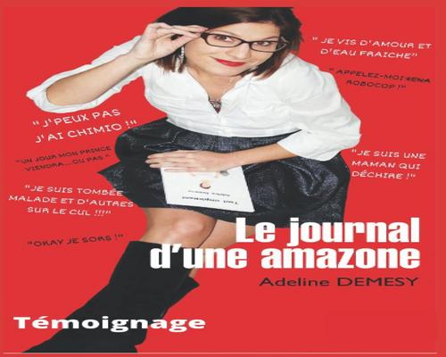 un Récit Personnel "Le Journal D'Une Amazone"