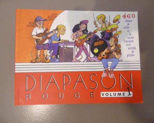 un Livre Diapason Rouge, Volume 1 : Carnet De 460 Chants De Variété Française Et Internationale Avec Accords De Guitare