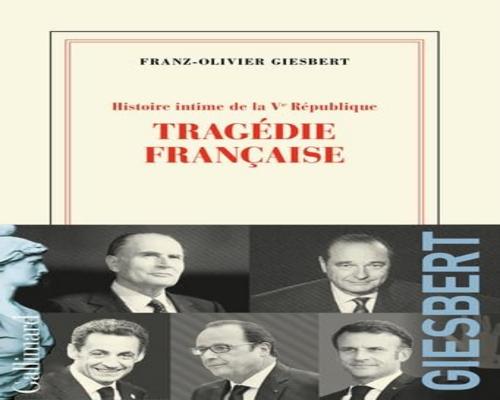 un Livre "Histoire Intime De La Vᵉ République: Tragédie Française (3)"