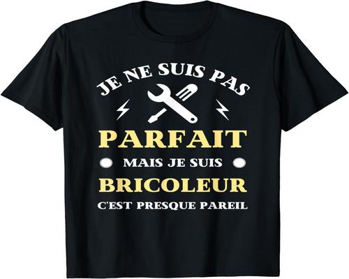 un T-Shirt Humoristique Pour Bricoleur