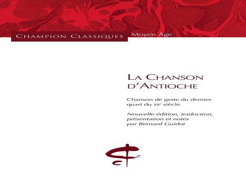 un Livre "La Chanson D'Antioche"
