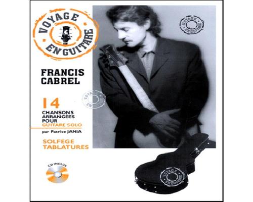 un Livre Et Cd Sur Cabrel Et La Guitare