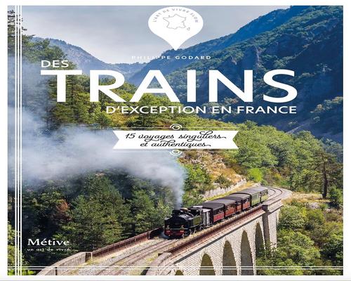 un Livre "Trains D'Exception En France"