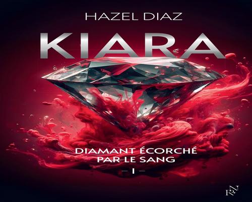 un Livre Kiara, Diamant Écorché Par Le Sang - Tome 1