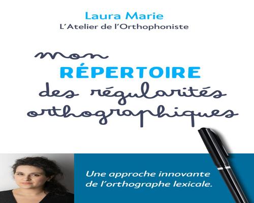 un Livre "Mon Répertoire Des Régularités Orthographiques (French Edition)"