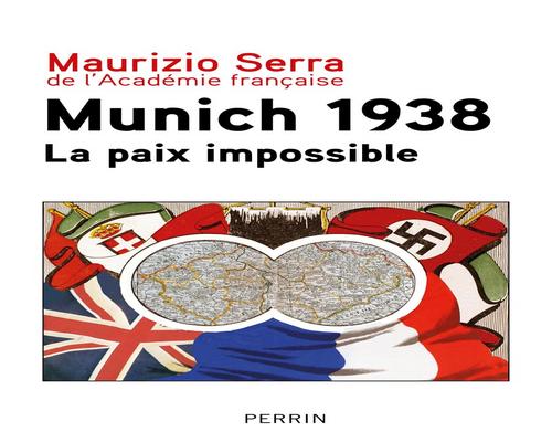 un Livre : Munich 1938 - La Paix Impossible