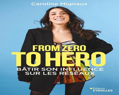 un Livre "From Zero To Hero : Bâtir Son Influence Sur Les Réseaux"