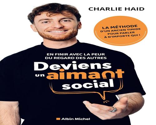 un Livre : Deviens Un Aimant Social
