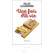 <notranslate>Un Livre Une fois dans ma vie de Gilles Legardinier</notranslate>