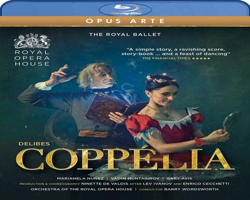a Dvd Delibes: Coppelia [Royal Opera House; Barry Wordsworth] [Opus Arte: Oabd7275D] [Blu-Ray] [2020]
