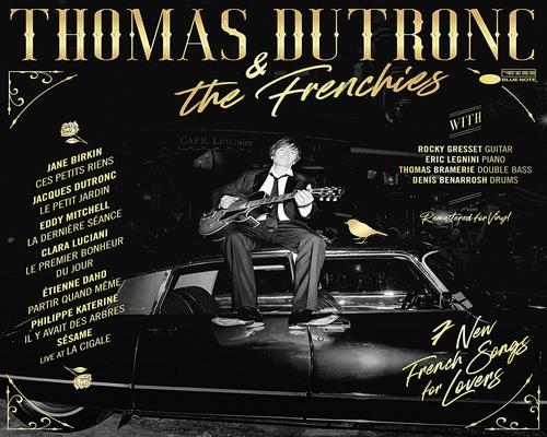un Vinyle Thomas Dutronc & The Frenchies [Tirage Limité]