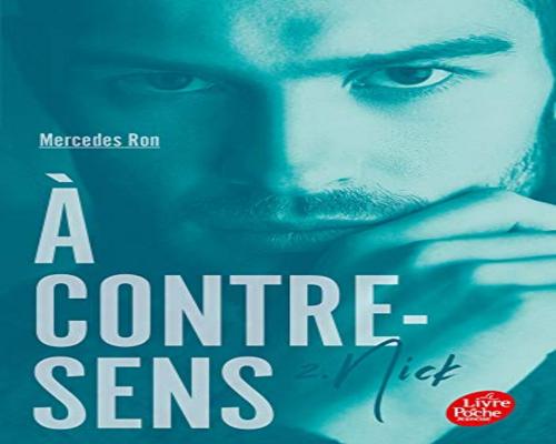 un Livre Intitulé "À Contre-Sens - Tome 2 - Nick: Nick"