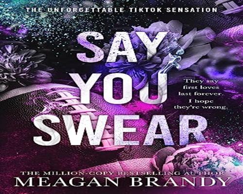 un Livre Say You Swear: Tiktok Sensation