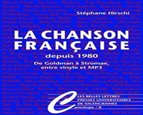 Un libro di canzoni francesi dal 1980: da Goldman a Stromae, tra vinile e Mp3