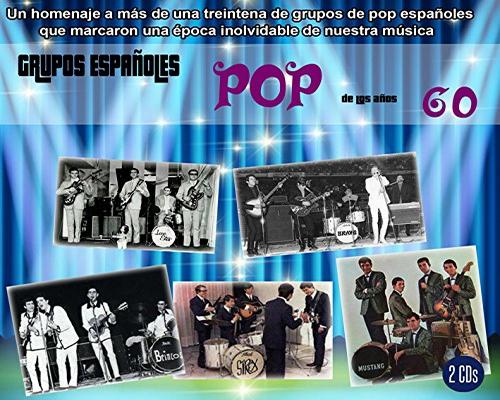 una Pop Grupos Españoles De Los Años 60