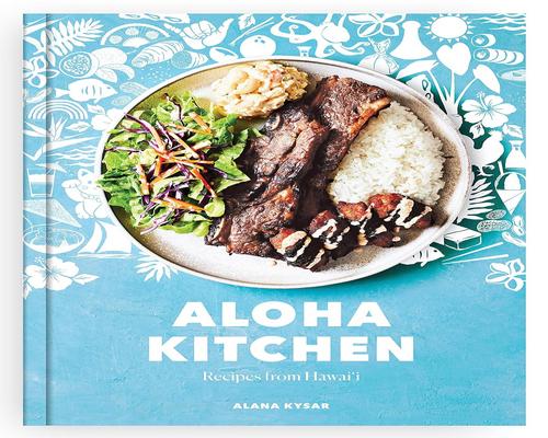 a Movie Aloha Kitchen: Recipes From Hawai'I [A Cookbook]