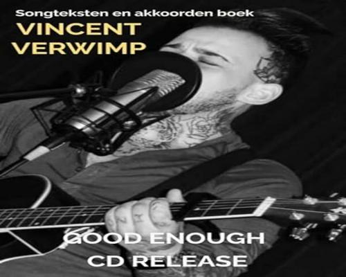 a Cd Good Enough - Cd Release: Songteksten En Akkoorden Boek