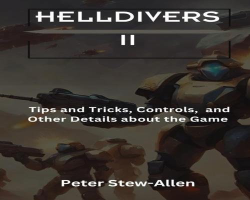 a Movie Helldivers Ii: Tips And Tricks, Controls, And Other Details About The Game