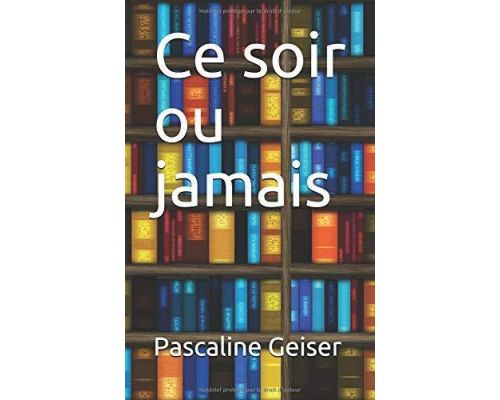 Un Livre Ce soir ou jamais
